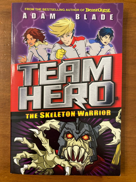 Blade, Adam - Team Hero 04 Skeleton Warrior (Paperback)