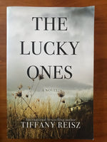 Reisz, Tiffany - Lucky Ones (Trade Paperback)