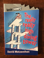 Aussie Chomps - Really Really High Diving Tower (Paperback)