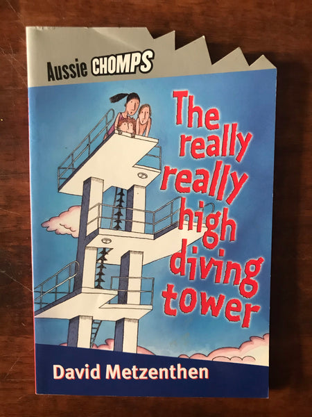 Aussie Chomps - Really Really High Diving Tower (Paperback)