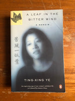 Ye, Ting-Xing - Leaf in the Bitter Wind (Paperback)