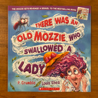 Crumble, P - There Was an Old Mozzie who Swallowed a Lady (Paperback)