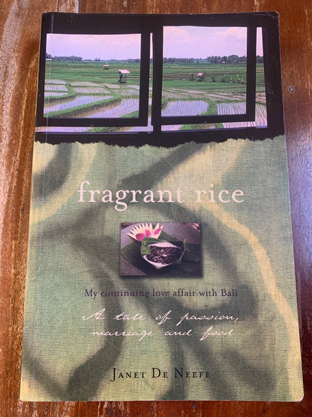 De Neefe, Janet - Fragrant Rice (Trade Paperback)