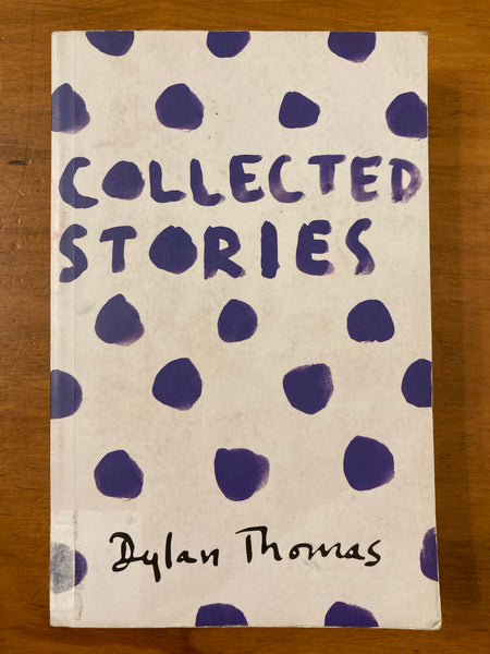 Thomas, Dylan - Collected Stories (Paperback)