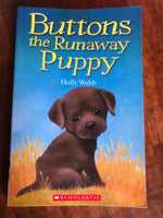 Webb, Holly - Buttons the Runaway Puppy (Paperback)