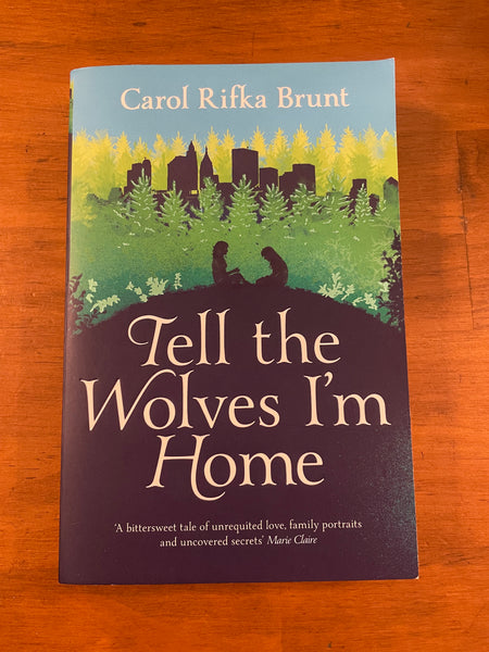 Brunt, Carol Rifka - Tell the Wolves I'm Home (Paperback)