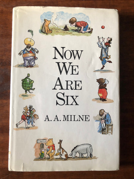 Milne, AA - Now We Are Six (Hardcover)