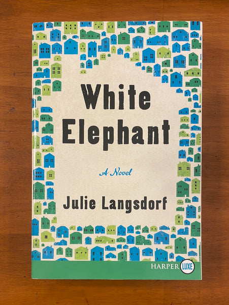 Langsdorf, Julie - White Elephant  (Paperback)