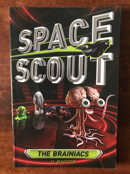 Badger, H - Space Scout Brainiacs (Paperback)