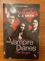 Smith, LJ - Vampire Diaries 02 Struggle (Paperback)