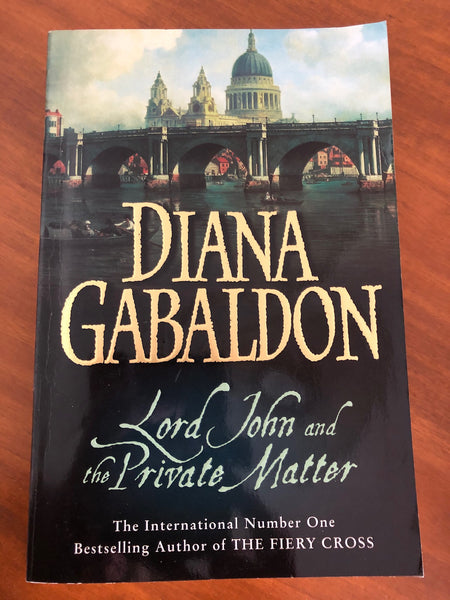 Gabaldon, Diana - Lord John and the Private Matter (Trade Paperback)