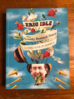 Idle, Eric - Greedy Bastard Diary (Paperback)