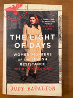Batalion, Judy - Light of Days (Trade Paperback)