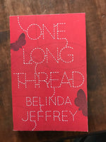 Jeffrey, Belinda - One Long Thread (Paperback)