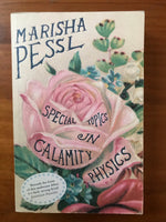 Pessl, Marisha - Special Topics in Calamity Physics (Trade Paperback)