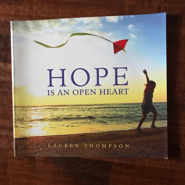 Thompson, Lauren - Hope is an Open Heart (Paperback)