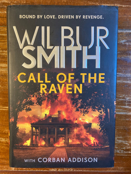 Smith, Wilbur - Call of the Raven (Hardcover)