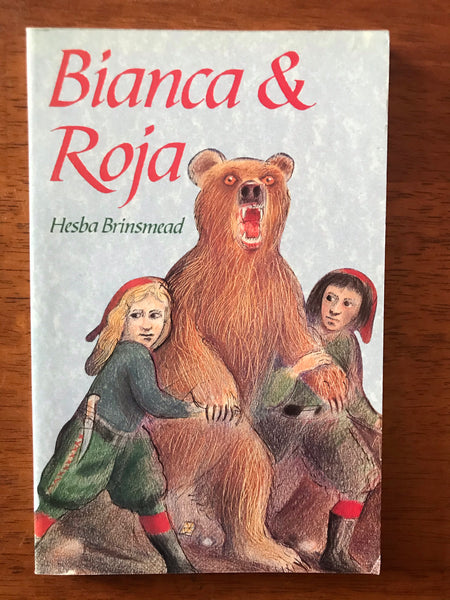 Brinsmead, Hesba - Bianca & Roja (Paperback)