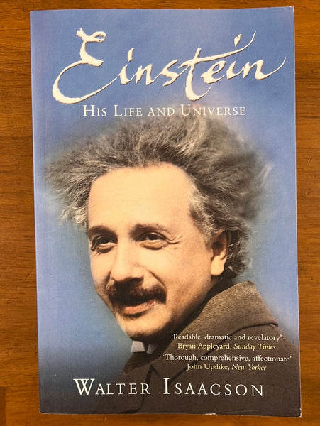 Isaacson, Walter - Einstein His Life and the Universe (Paperback)