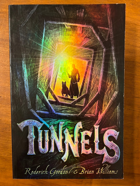 Gordon, Roderick - Tunnels (Paperback)