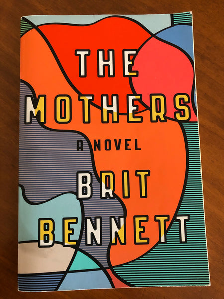 Bennett, Brit - Mothers (Trade Paperback)