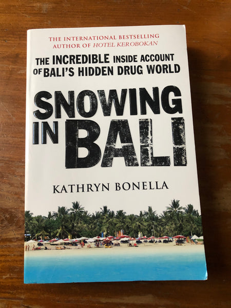 Bonella, Kathryn - Snowing in Bali (Trade Paperback)