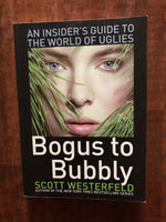 Westerfeld, Scott - Bogus to Bubbly (Paperback)