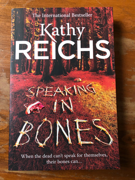 Reichs, Kathy - Speaking in Bones (Trade Paperback)