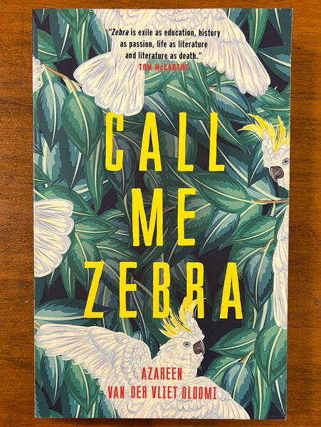 Van Der Vliet Oloomi, Azareen - Call Me Zebra (Paperback)