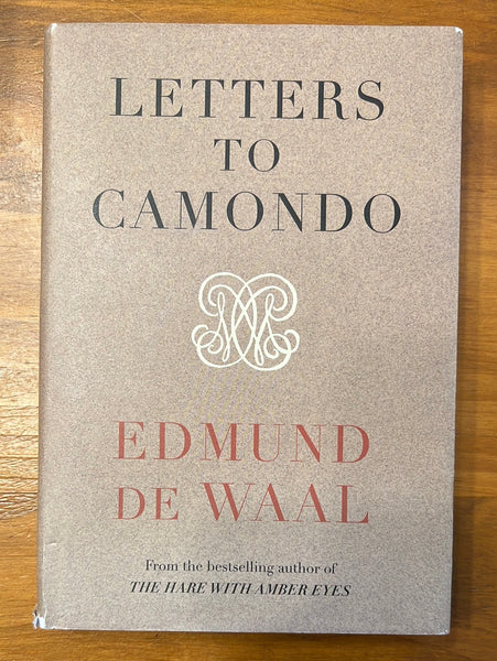 De Waal, Edmund - Letters to Camondo (Hardcover)