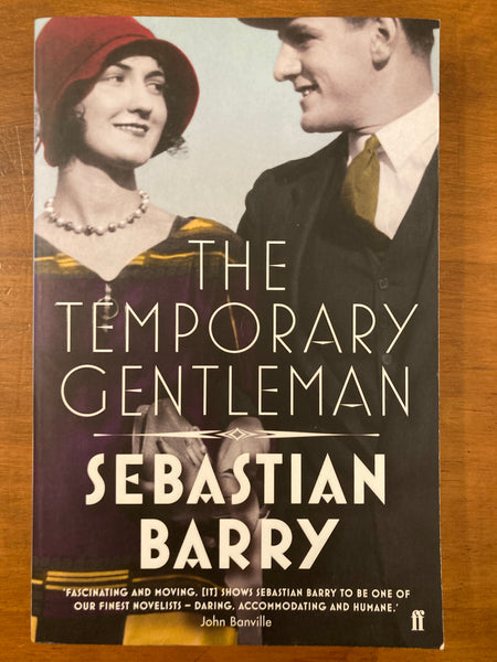 Barry, Sebastian - Temporary Gentleman (Trade Paperback)