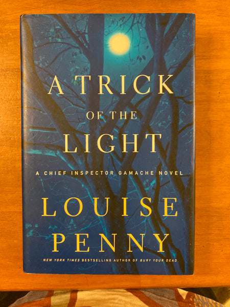 Penny, Louise - Trick of the Light (Hardcover)