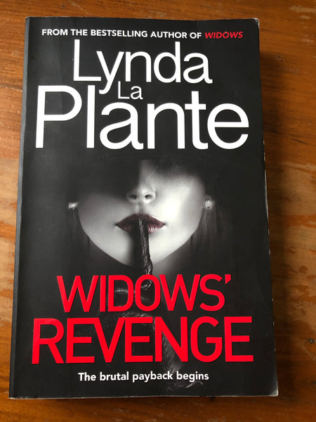La Plante, Lynda - Widows Revenge (Trade Paperback)