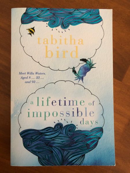 Bird, Tabitha - Lifetime of Impossible Days (Trade Paperback)