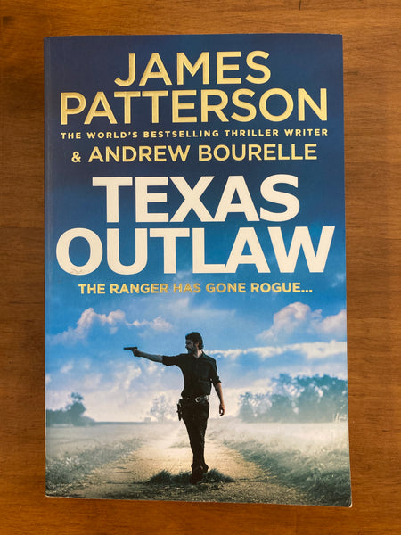 Patterson, James - Texas Outlaw (Trade Paperback)