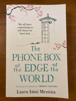 Messina, Laura Imai - Phone Box at the Edge of the World (Trade Paperback)