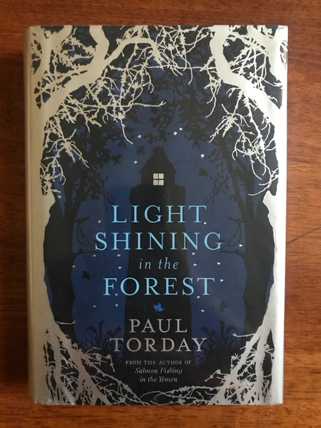 Torday, Paul - Light Shining in the Forest (Hardcover)