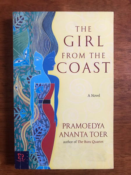Toer, Pramoedya Ananta - Girl From the Coast (Paperback)