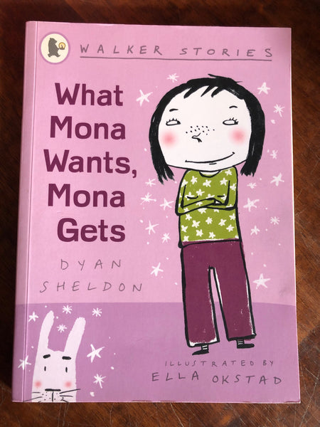 Walker Stories - What Mona Wants Mona Gets (Paperback)