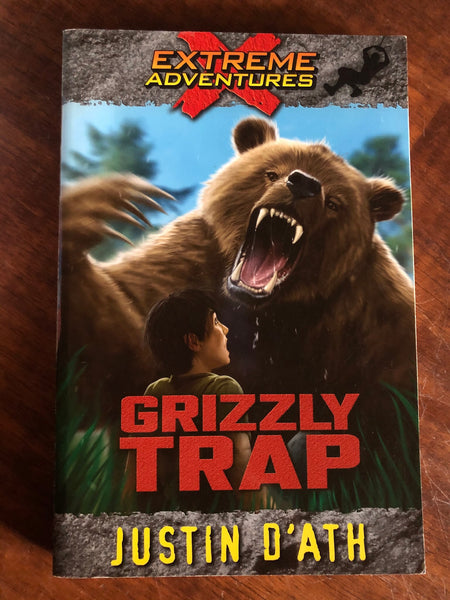 D'Ath, Justin - Extreme Adventures Grizzly Trap (Paperback)