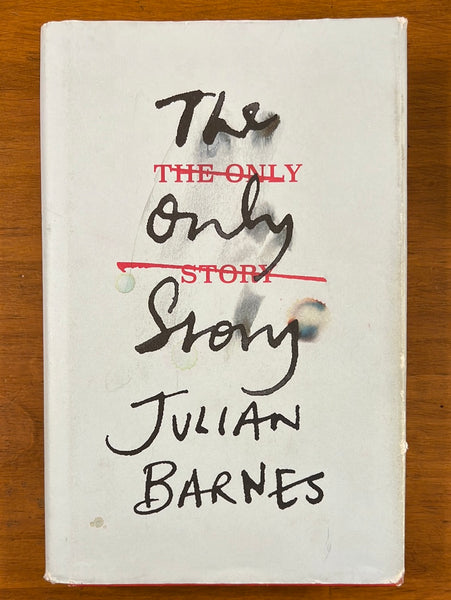 Barnes, Julian - Only Story (Hardcover)