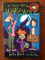 French, Jackie - My Uncle Wal the Werewolf (Paperback)
