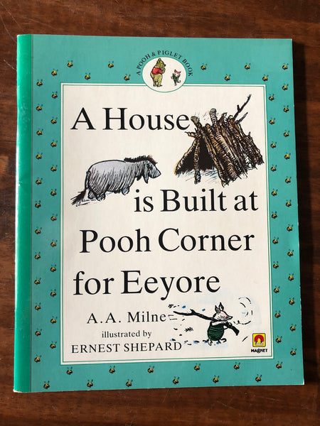 Milne, AA - A Pooh & Piglet Book -  - House is Built at Pooh Corner for Eeyore (Paperback)