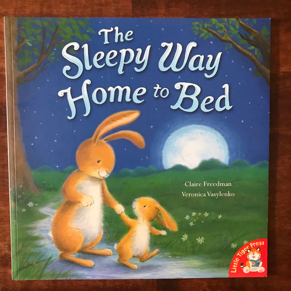 Freedman, Claire - Sleepy Way Home to Bed (Paperback)
