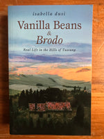 Dusi, Isabella - Vanilla Beans and Brodo (Paperback)