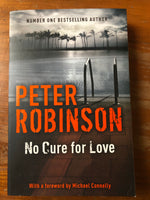 Robinson, Peter - No Cure For Love (Trade Paperback)