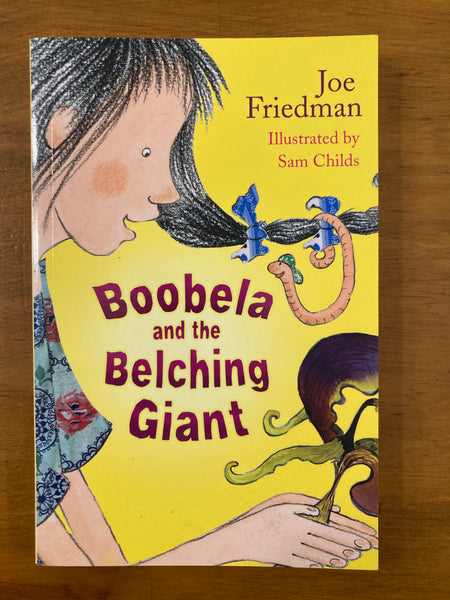 Friedman, Joe - Boobela and the Belching Giant (Paperback)