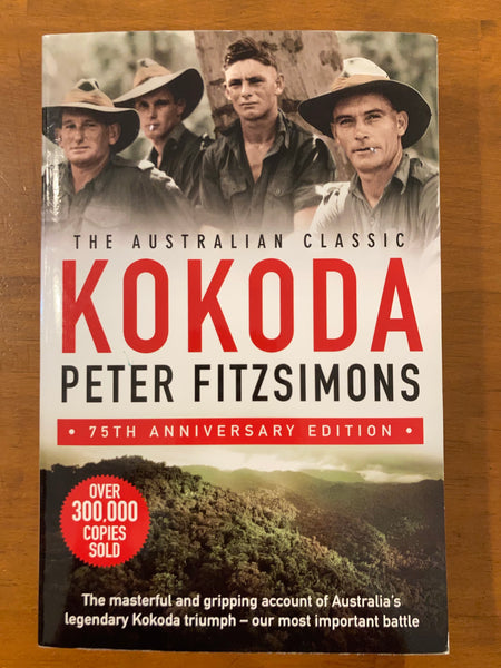Fitzsimons, Peter - Kokoda 75th Anniversary Edition (Trade Paperback)