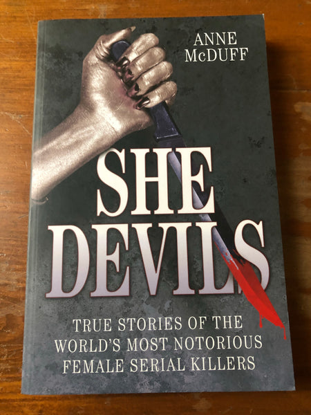 McDuff, Anne - She Devils (Trade Paperback)