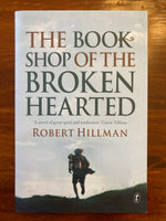 Hillman, Robert - Book Shop of the Broken Hearted (Trade Paperback)
